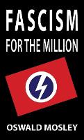 Fascism for the Million
