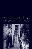 Police and Community in Chicago: A Tale of Three Cities (ePub eBook)