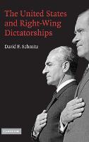 United States and Right-Wing Dictatorships, 1965-1989, The