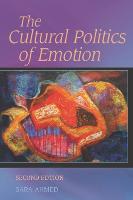 The Cultural Politics of Emotion (PDF eBook)