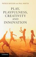Play, Playfulness, Creativity and Innovation (ePub eBook)
