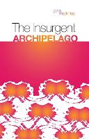 Insurgent Archipelago, The