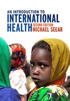 Introduction to International Health, An