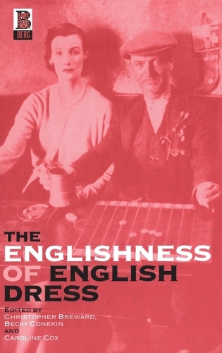 Englishness of English Dress, The