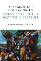 The Edinburgh Companion to Twentieth-Century Scottish Literature (PDF eBook)