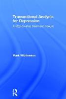 Transactional Analysis for Depression: A step-by-step treatment manual (ePub eBook)