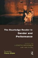 The Routledge Reader in Gender and Performance (ePub eBook)
