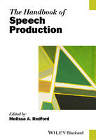 Handbook of Speech Production, The