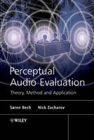 Perceptual Audio Evaluation - Theory, Method and Application