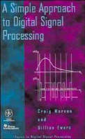 Simple Approach to Digital Signal Processing, A