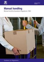 Manual handling: Manual Handling Operations Regulations 1992: guidance on regulations