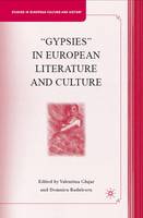 Gypsies in European Literature and Culture (PDF eBook)
