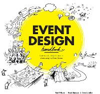 Event Design Handbook: Systematically Design Innovative Events Using the #EventCanvas