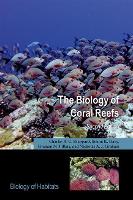 Biology of Coral Reefs, The