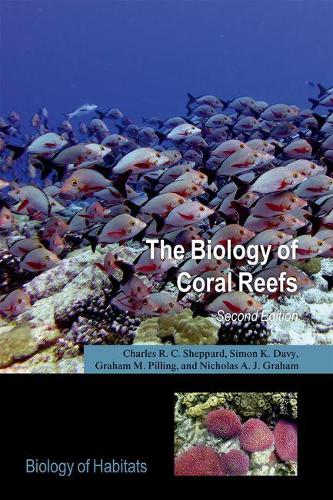 Biology of Coral Reefs, The