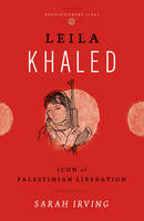 Leila Khaled (ePub eBook)