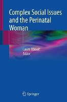Complex Social Issues and the Perinatal Woman (ePub eBook)