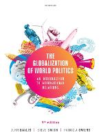 Globalization of World Politics, The: An Introduction to International Relations