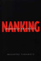 Nanking: Anatomy of an Atrocity (PDF eBook)
