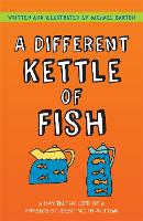 Different Kettle of Fish, A: A Day in the Life of a Physics Student with Autism