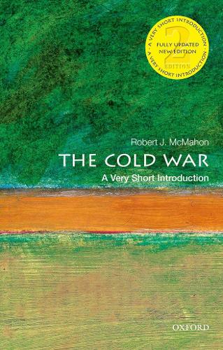 Cold War, The: A Very Short Introduction