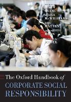 Oxford Handbook of Corporate Social Responsibility, The