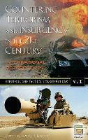 Countering Terrorism and Insurgency in the 21st Century: International Perspectives [3 volumes]