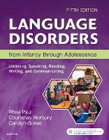 Language Disorders from Infancy Through Adolescence - E-Book: Language Disorders from Infancy Through Adolescence - E-Book (ePub eBook)