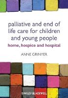 Palliative and End of Life Care for Children and Young People (PDF eBook)