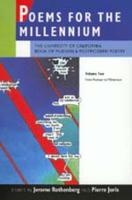  Poems for the Millennium, Volume Two: The University of California Book of Modern and Postmodern Poetry,...