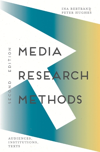 Media Research Methods: Audiences, Institutions, Texts (ePub eBook)