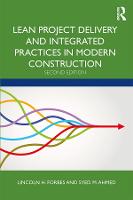 Lean Project Delivery and Integrated Practices in Modern Construction (ePub eBook)