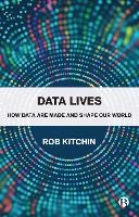 Data Lives: How Data Are Made and Shape Our World (ePub eBook)