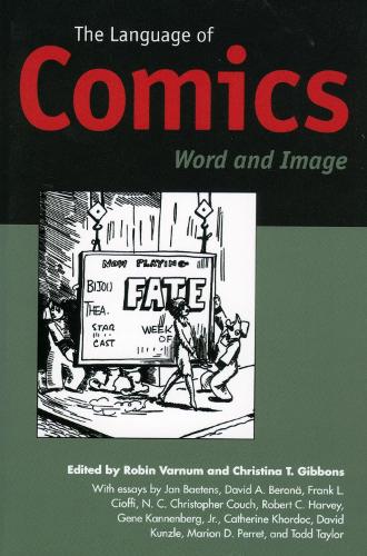 Language of Comics, The: Word and Image