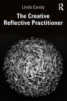 Creative Reflective Practitioner, The: Research Through Making and Practice
