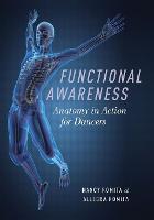Functional Awareness: Anatomy in Action for Dancers (ePub eBook)