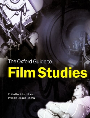 Oxford Guide to Film Studies, The