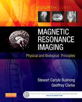 Magnetic Resonance Imaging: Physical and Biological Principles (ePub eBook)
