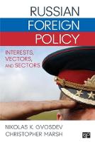 Russian Foreign Policy: Interests, Vectors, and Sectors (ePub eBook)