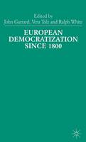 European Democratization since 1800 (PDF eBook)