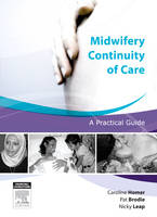 Midwifery Continuity of Care - E-Book (ePub eBook)