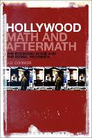Hollywood Math and Aftermath: The Economic Image and the Digital Recession (PDF eBook)