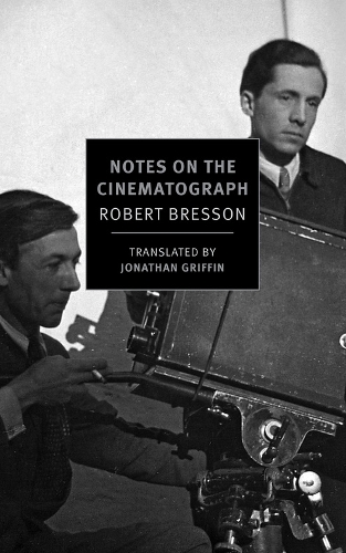 Notes On The Cinematograph