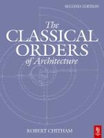 Classical Orders of Architecture, The