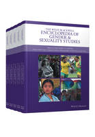 Wiley Blackwell Encyclopedia of Gender and Sexuality Studies, 5 Volume Set, The