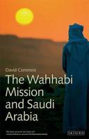 Wahhabi Mission and Saudi Arabia, The