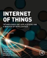 Internet of Things: Technologies and Applications for a New Age of Intelligence (PDF eBook)