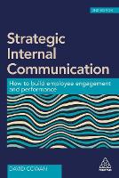 Strategic Internal Communication: How to Build Employee Engagement and Performance (ePub eBook)