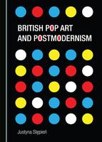 British Pop Art and Postmodernism (PDF eBook)