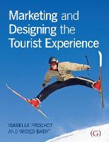 Marketing and Designing the Tourist Experience